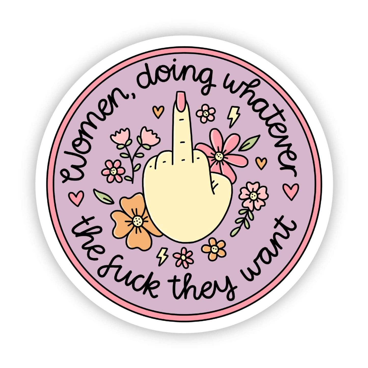 Sticker with a hand giving the middle finger surrounded by flowers and text on a purple background
