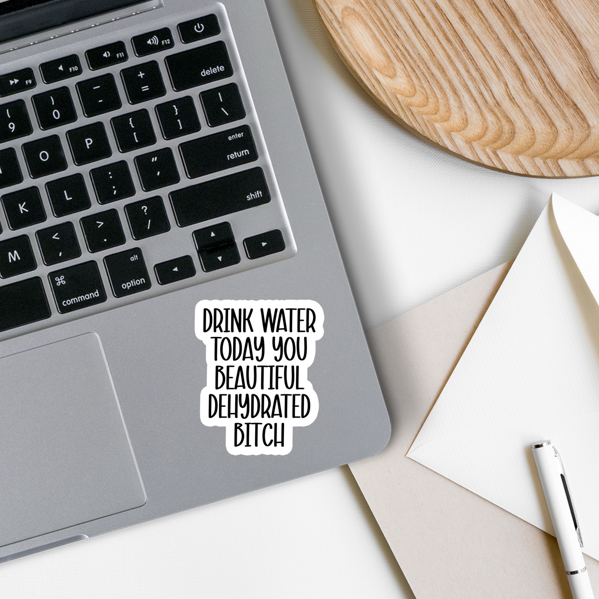 Drink Water | Sarcastic | Waterproof Vinyl Sticker | 2.5"