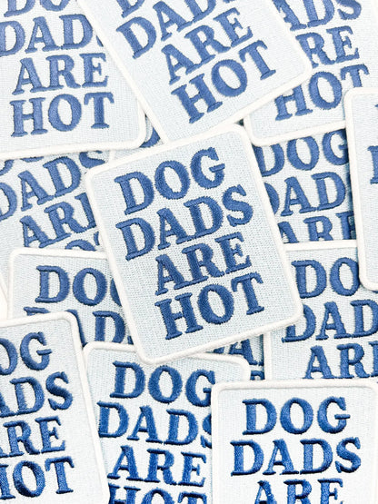 Dog Dads Are Hot Patch – Funny Iron On Patch for Dog Lovers