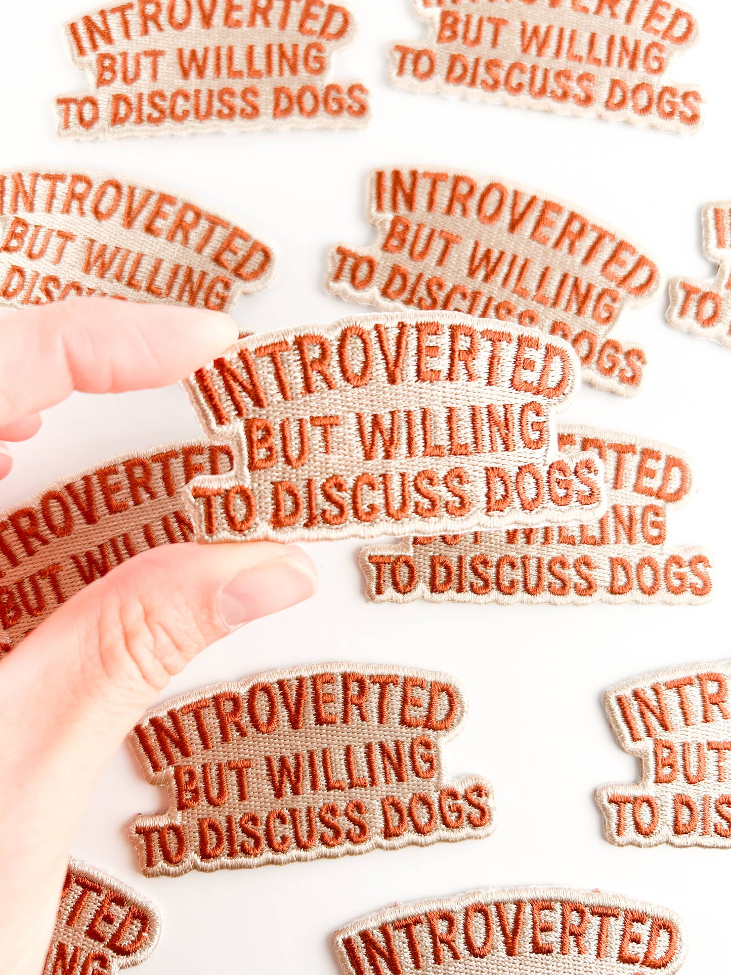 Introverted But Willing to Discuss Dogs Embroidered Patch