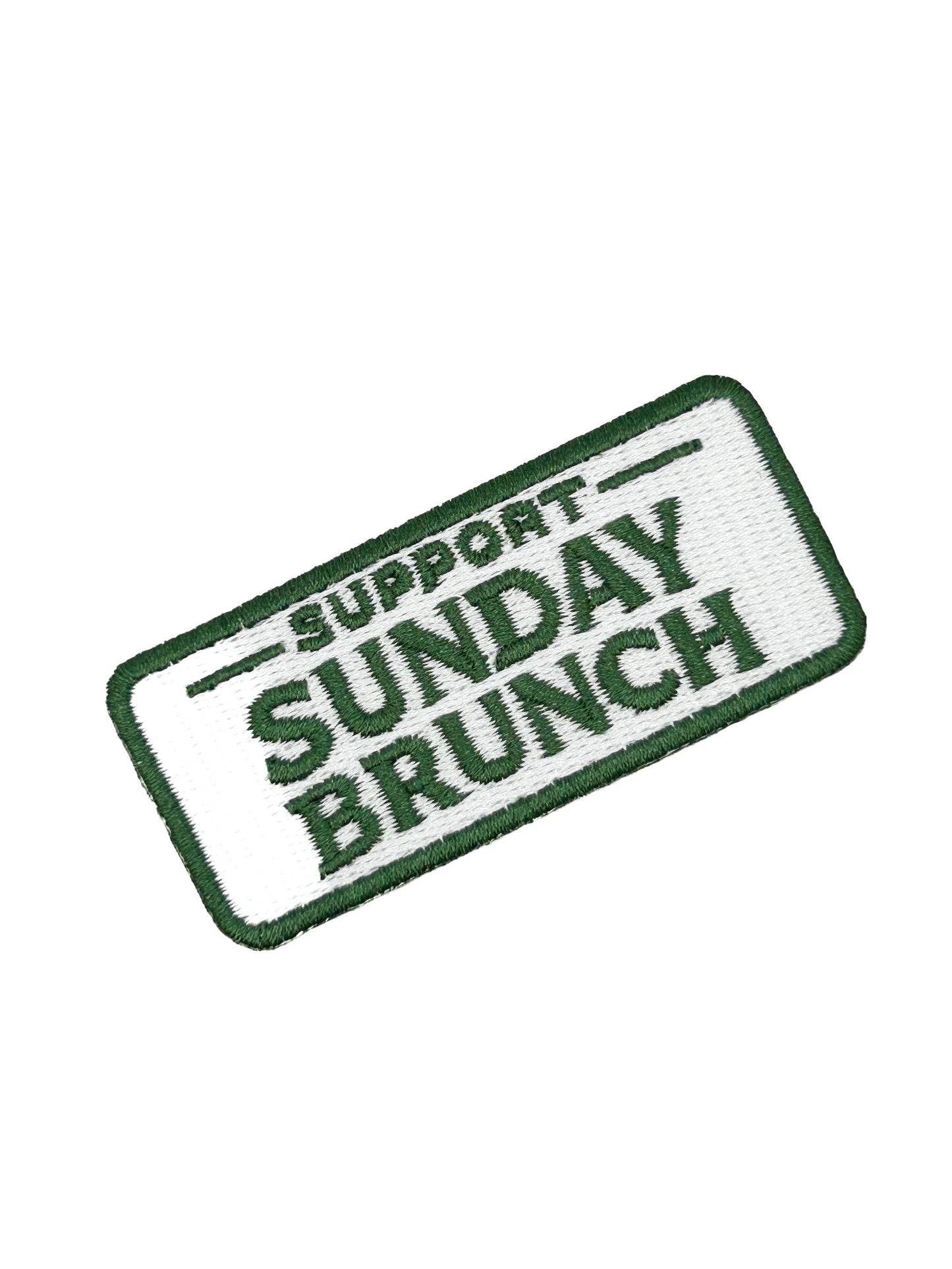 Support Sunday Brunch Embroidered Patch Funny Brunch Quote