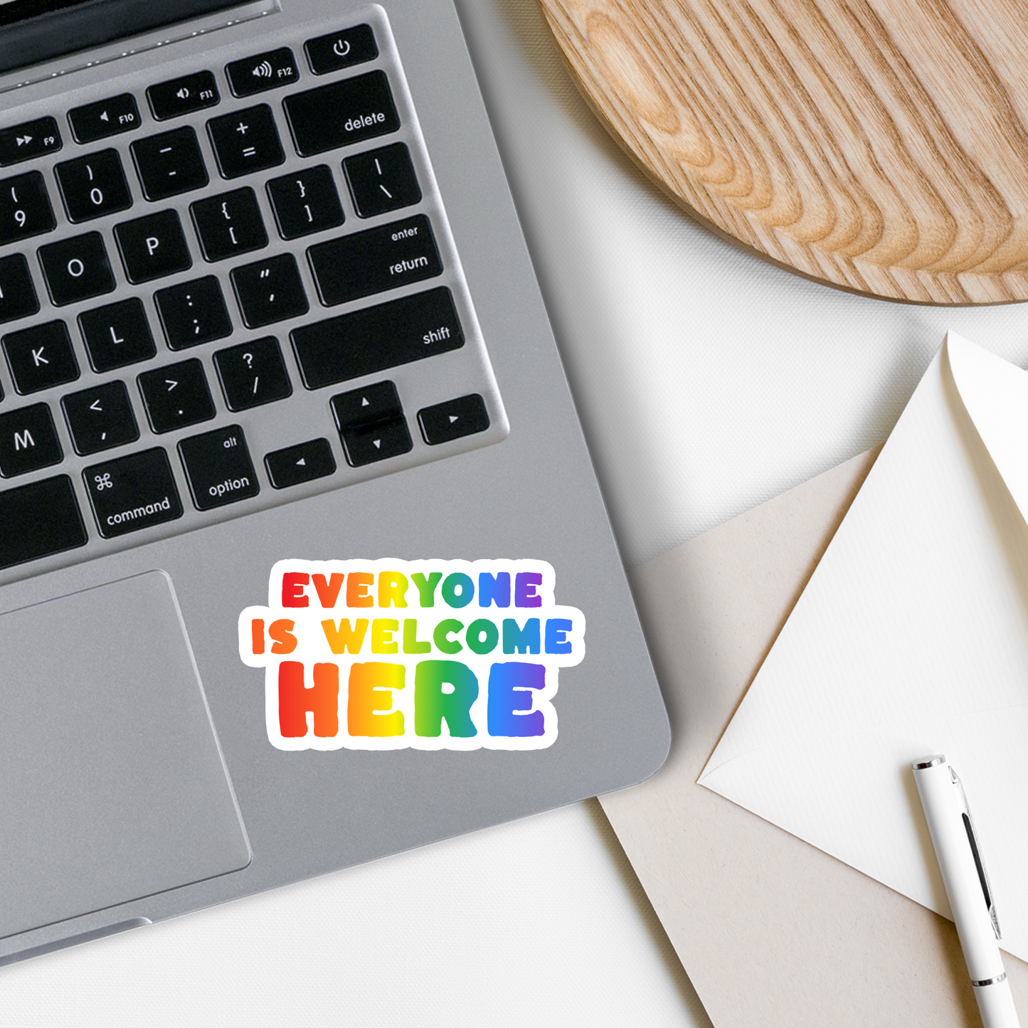 Everyone is Welcome | LGBTQ | Waterproof Sticker | 3.5"