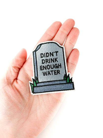 Didn’t Drink Enough Water Embroidered Patch | Funny Cocktail