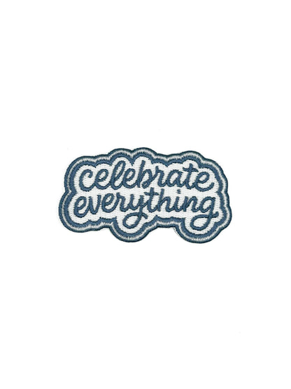 Celebrate Everything Patch