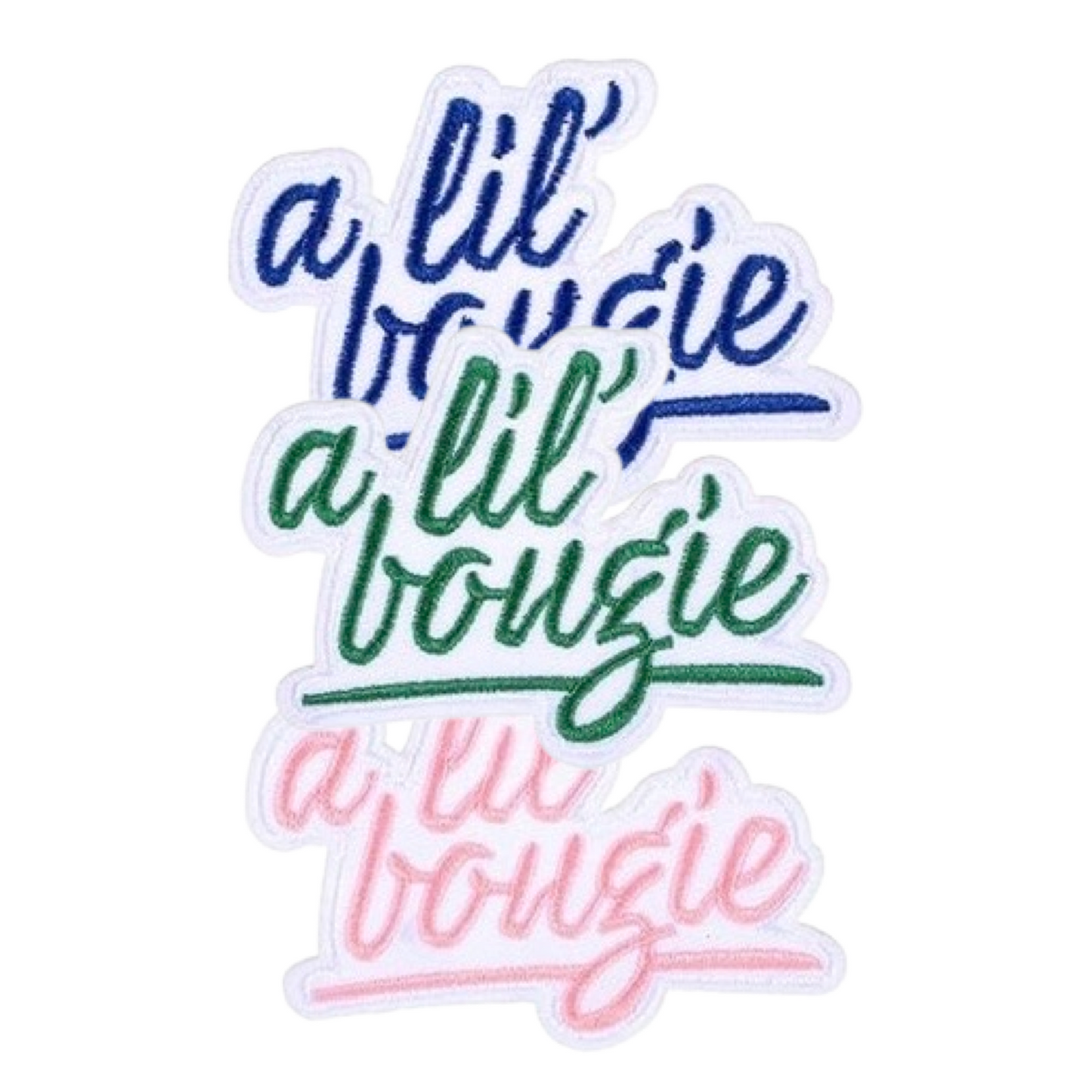 Patch with 'a lil bougie' text in blue, green, and pink on a white background