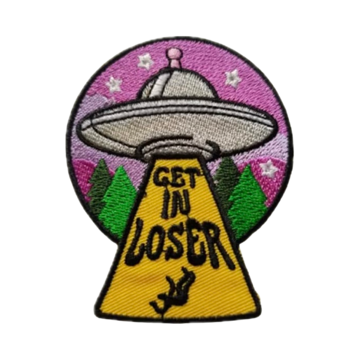 Embroidered patch with UFO design and 'Get In Loser' text on a pink background