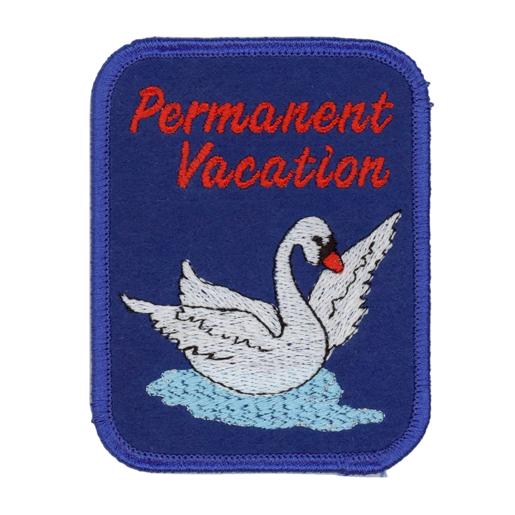 Patch with a swan and 'Permanent Vacation' text on a blue background