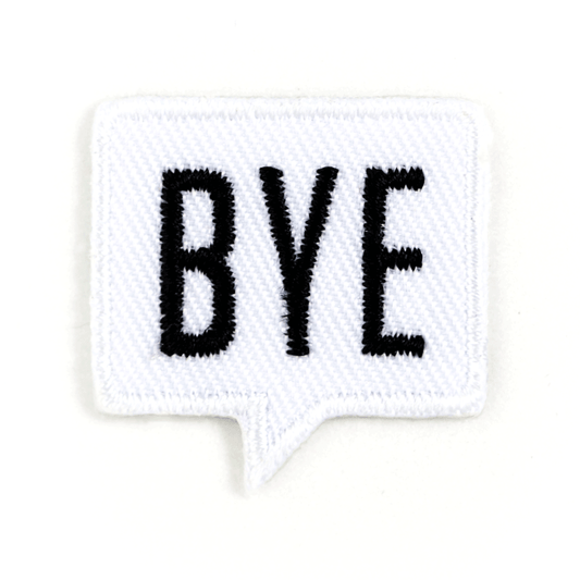 Embroidered patch with 'BYE' text on a white background