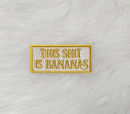 'This Sh!t is Bananas' Patch