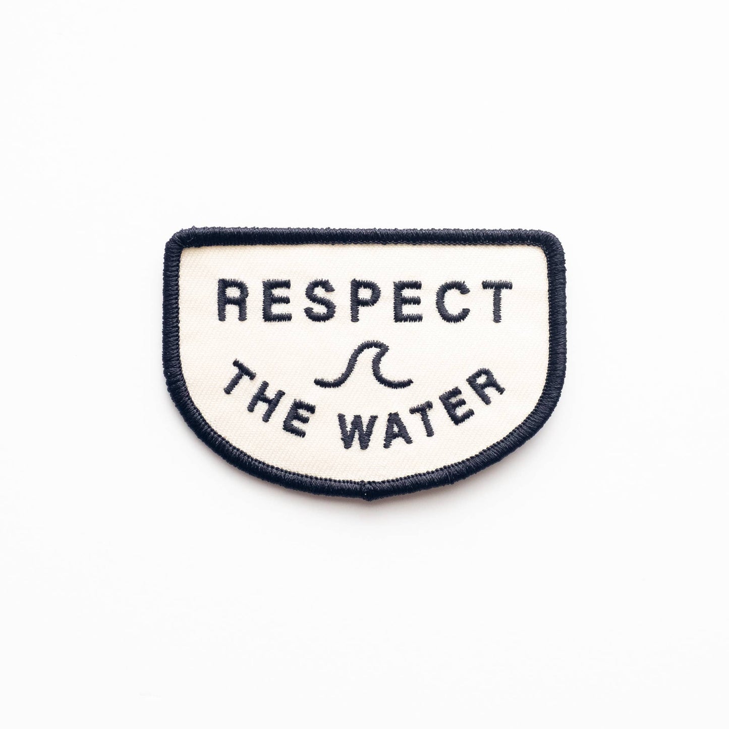 Respect the Water Embroidered Iron on Patch: No