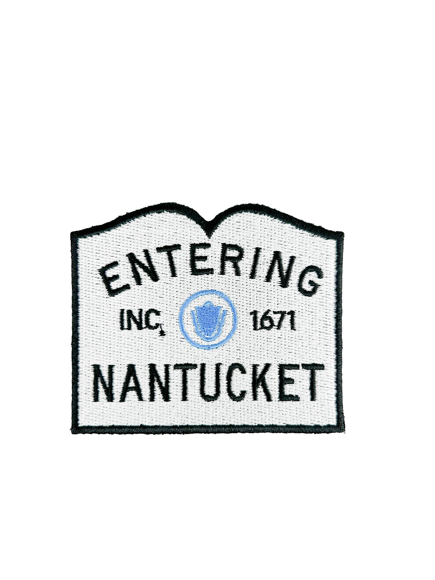 Nantucket Entering Town Sign Patch Massachusetts Embroidered