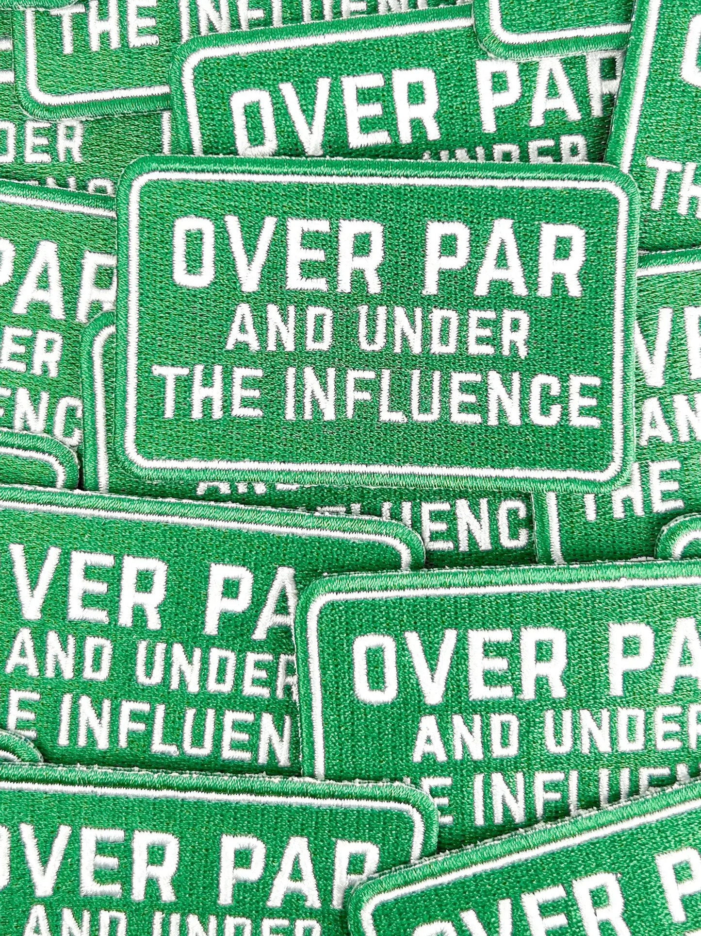 Over Par and Under the Influence Patch – Funny Golf Iron On