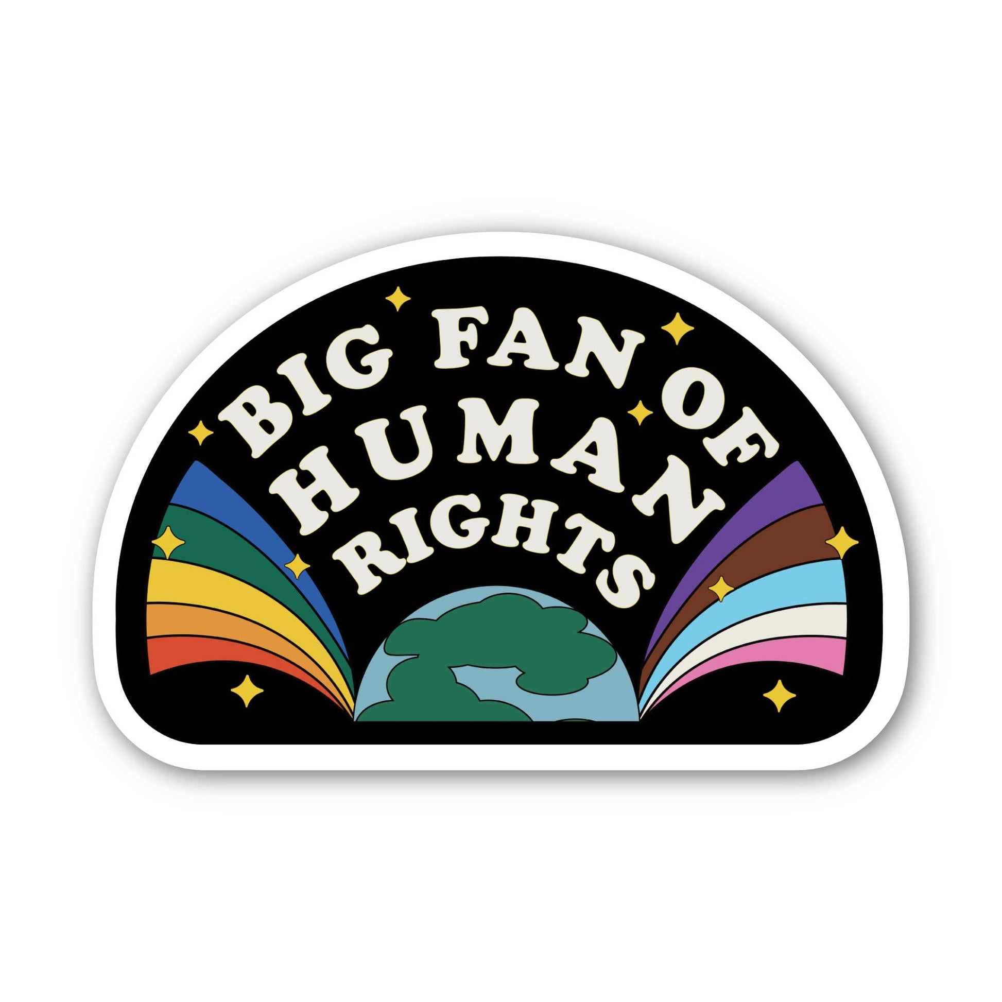Sticker with 'Big Fan of Human Rights' text and rainbow colors on a black background