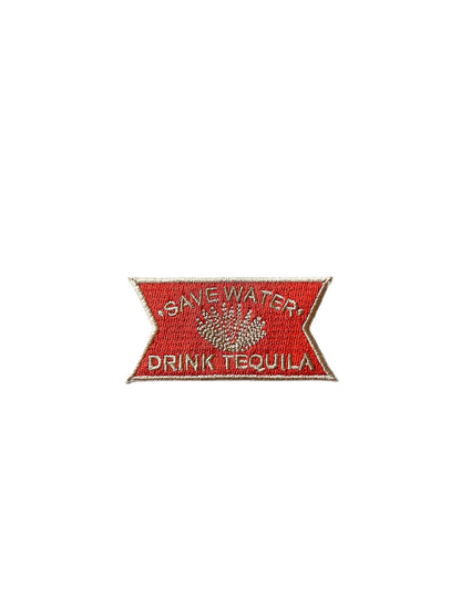 Red flag-shaped sign with 'Save Water, Drink Tequila' text on a white background