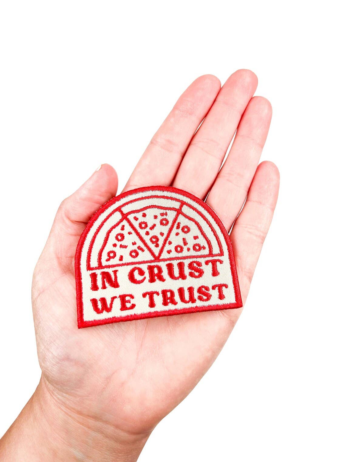 In Crust We Trust Embroidered Iron-On Patch Pizza Italy Chef