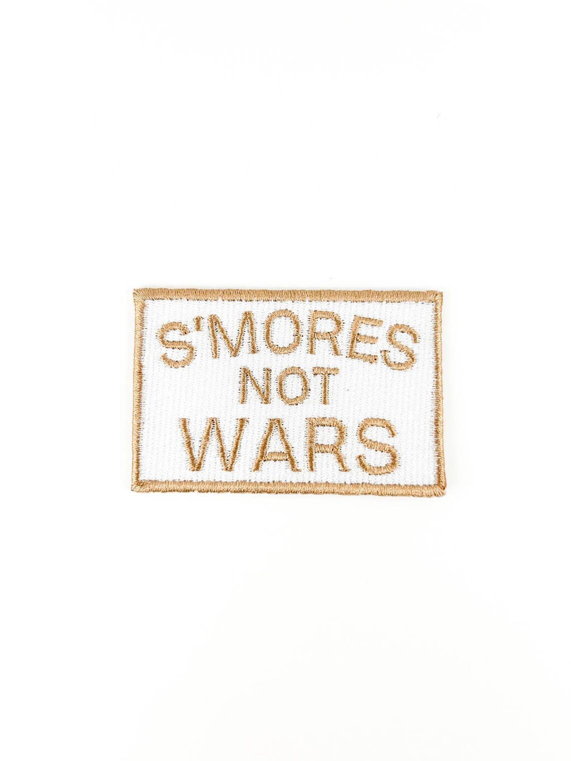 S'mores Not Wars Embroidered Iron-on Sew-on Patch Camping