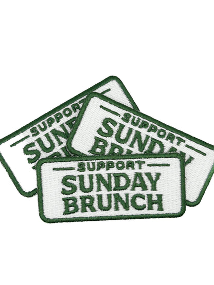 Support Sunday Brunch Embroidered Patch Funny Brunch Quote