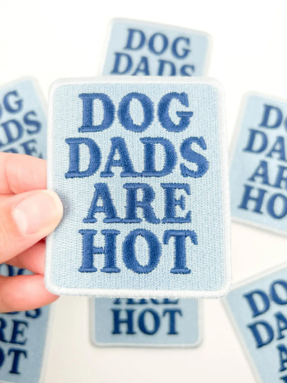 Dog Dads Are Hot Patch – Funny Iron On Patch for Dog Lovers