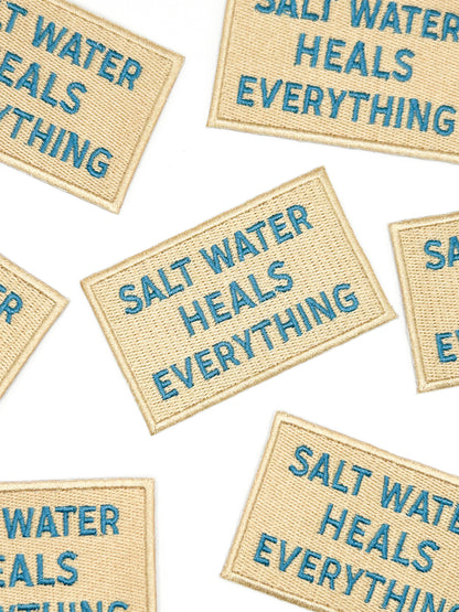 Salt Water Heals Everything Embroidered Patch Coastal Quote