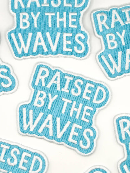 Raised By The Waves Embroidered Patch Coastal Quote Beach